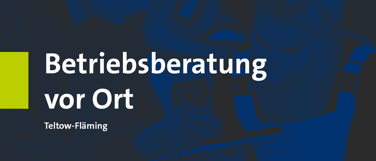 Betriebsberatung-vor-Ort_Teltow-Fläming