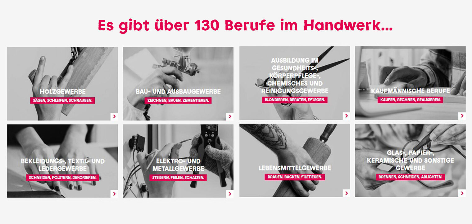 Es gibt über 130 Berufe im Handwerk