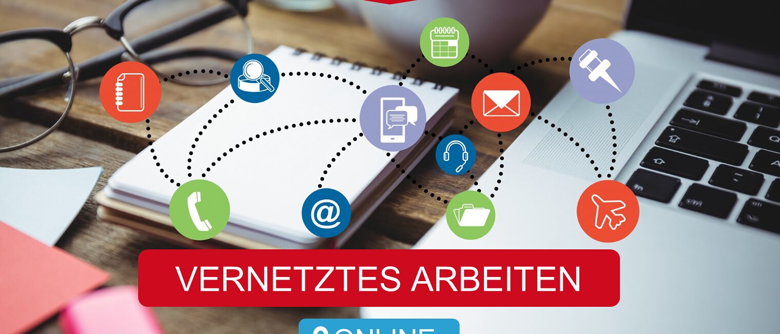 Vernetztes Arbeiten